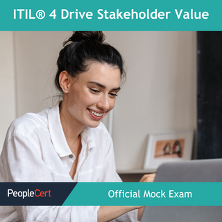 ITIL® 4 Drive Stakeholder Value Official Mock Exam by PeopleCert